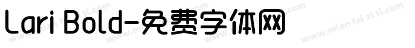 Lari Bold字体转换